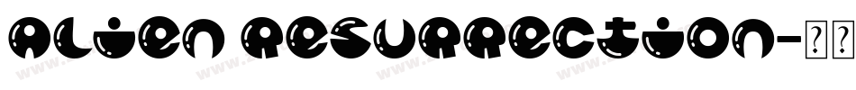 Alien Resurrection字体转换